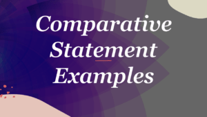 Comparative Statement Examples